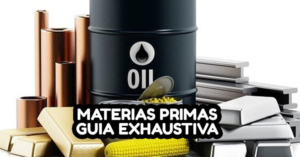 materias primas que son , guia exhaustiva
