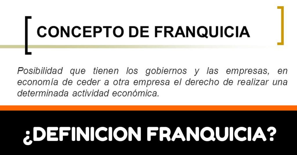 definicion de franquicia