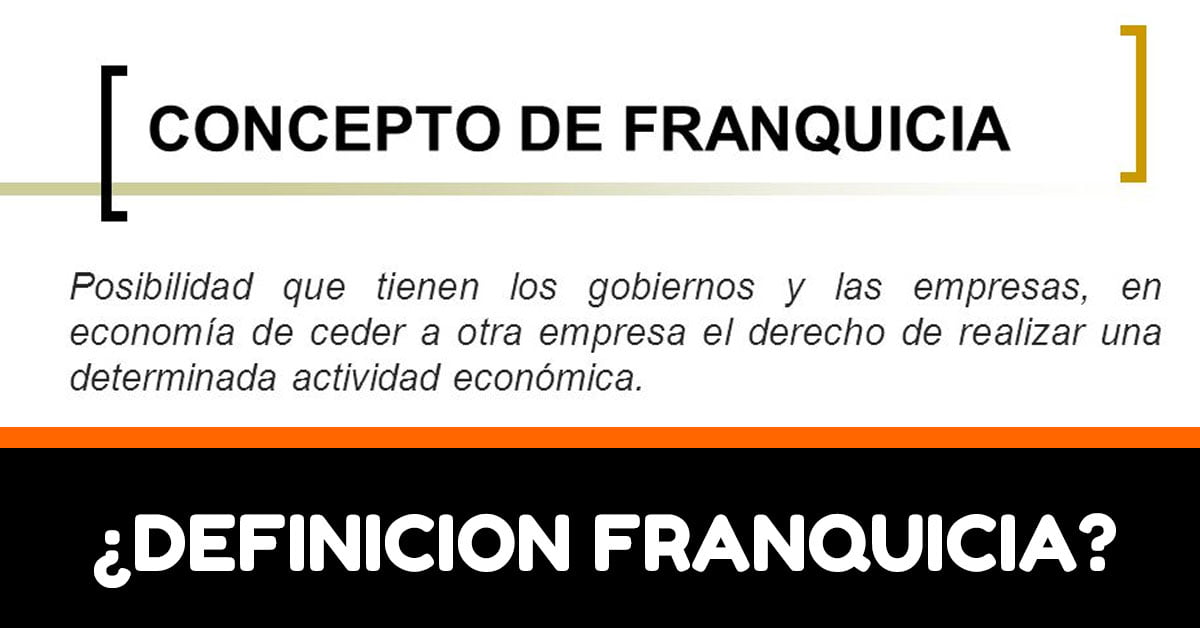 definicion de franquicia